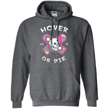 Sweatshirts Dark Heather / Small Hover Or Die Pullover Hoodie