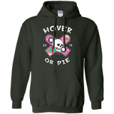 Sweatshirts Forest Green / Small Hover Or Die Pullover Hoodie