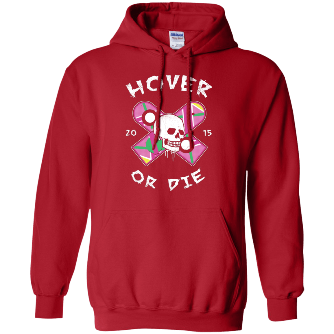 Sweatshirts Red / Small Hover Or Die Pullover Hoodie