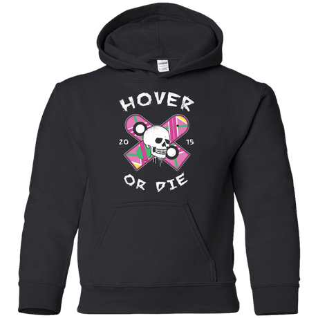 Sweatshirts Black / YS Hover Or Die Youth Hoodie