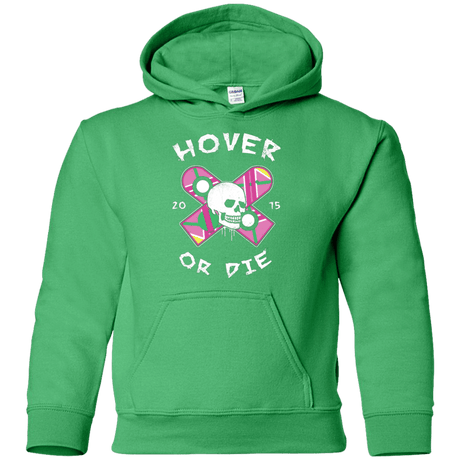 Sweatshirts Irish Green / YS Hover Or Die Youth Hoodie