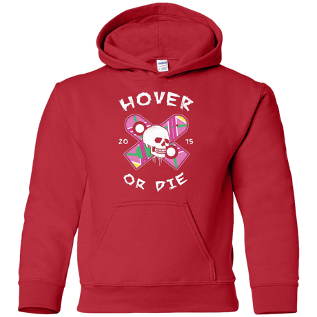 Sweatshirts Red / YS Hover Or Die Youth Hoodie