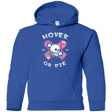 Sweatshirts Royal / YS Hover Or Die Youth Hoodie