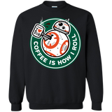 Sweatshirts Black / Small How I Roll Crewneck Sweatshirt