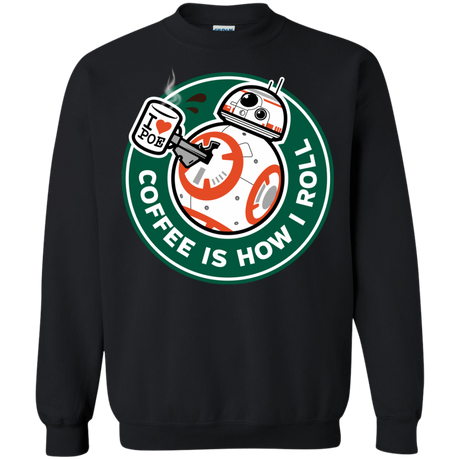 Sweatshirts Black / Small How I Roll Crewneck Sweatshirt