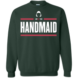 Sweatshirts Forest Green / Small I Am Not Your Handmaid Crewneck Sweatshirt