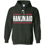 Sweatshirts Forest Green / Small I Am Not Your Handmaid Pullover Hoodie