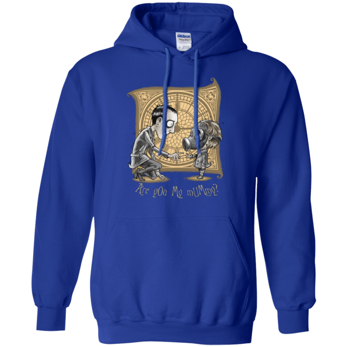 Sweatshirts Royal / Small I Am Not Your Mummy Pullover Hoodie