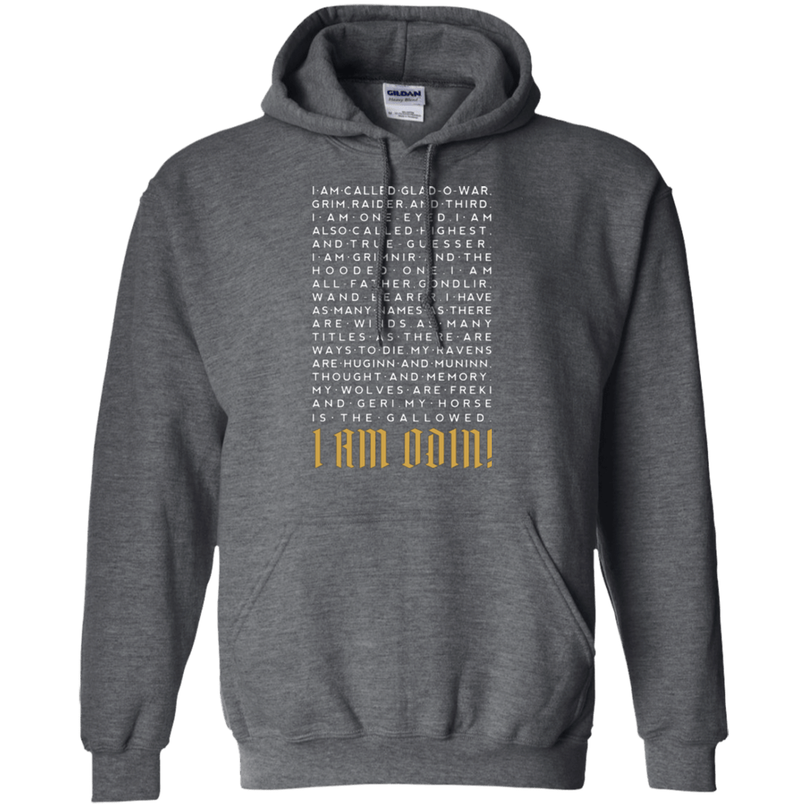 Sweatshirts Dark Heather / Small I am Odin Pullover Hoodie