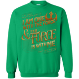 Sweatshirts Irish Green / S I Am One With The Force Crewneck Sweatshirt