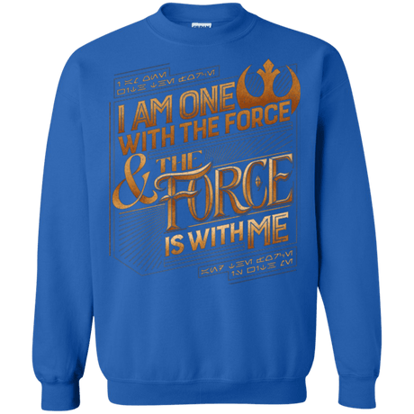 Sweatshirts Royal / S I Am One With The Force Crewneck Sweatshirt