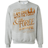 Sweatshirts Sport Grey / S I Am One With The Force Crewneck Sweatshirt