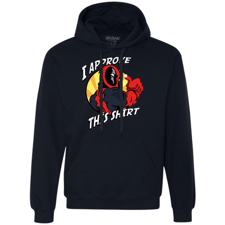 Sweatshirts Navy / Small I Approve This Shirt Premium Fleece Hoodie