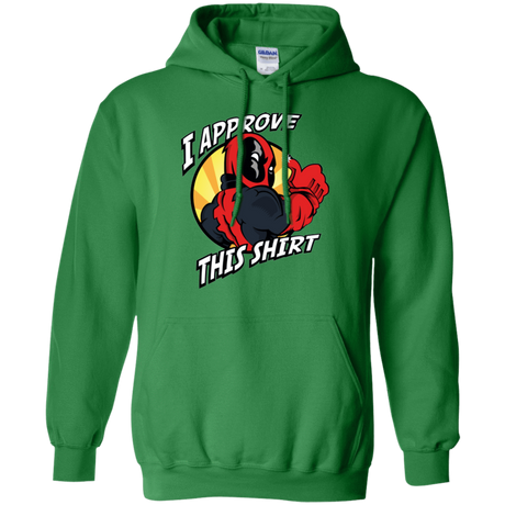 Sweatshirts Irish Green / Small I Approve This Shirt Pullover Hoodie