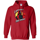 Sweatshirts Red / Small I Approve This Shirt Pullover Hoodie