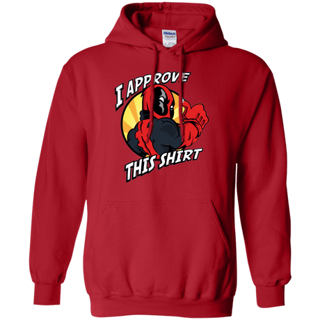 Sweatshirts Red / Small I Approve This Shirt Pullover Hoodie