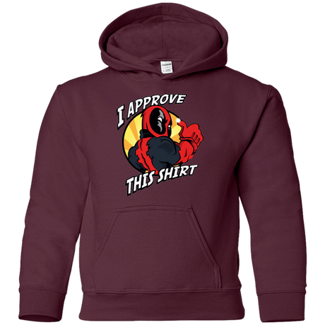Sweatshirts Maroon / YS I Approve This Shirt Youth Hoodie