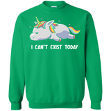 Sweatshirts Irish Green / S I Can't Exist Today Crewneck Sweatshirt