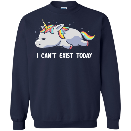 Sweatshirts Navy / S I Can't Exist Today Crewneck Sweatshirt