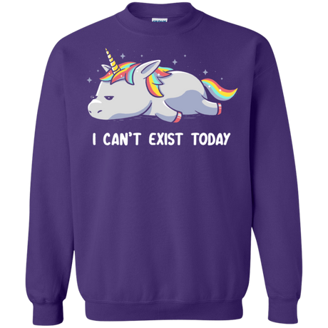 Sweatshirts Purple / S I Can't Exist Today Crewneck Sweatshirt