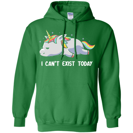 Sweatshirts Irish Green / S I Can't Exist Today Pullover Hoodie