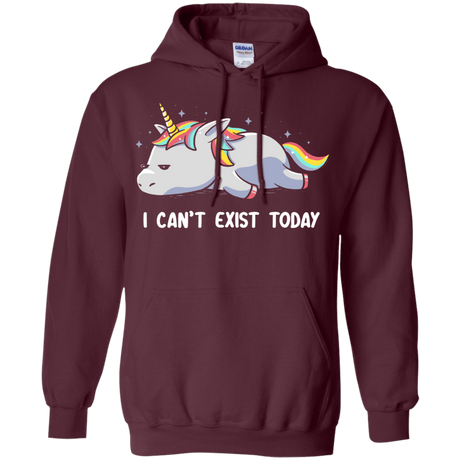 Sweatshirts Maroon / S I Can't Exist Today Pullover Hoodie