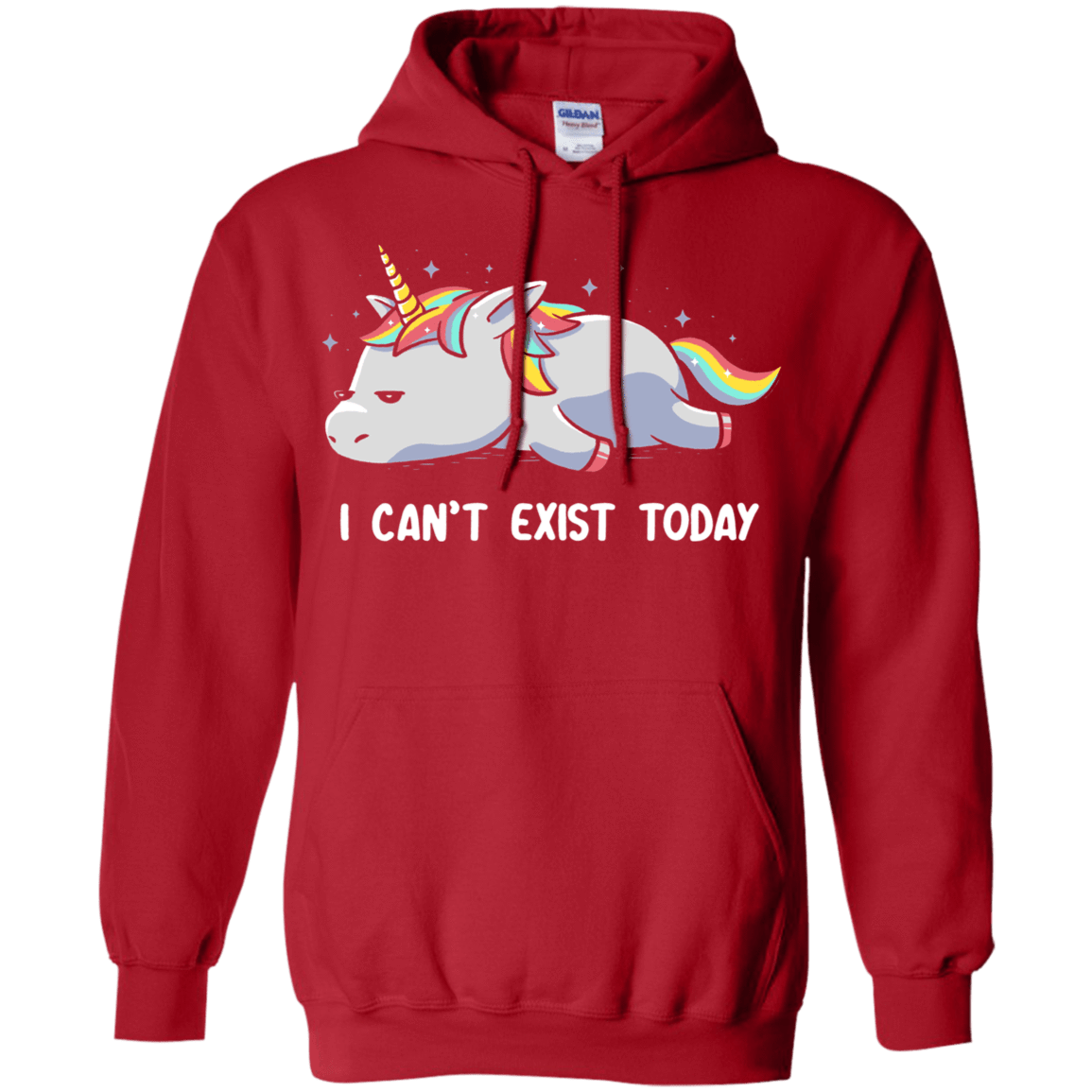 Sweatshirts Red / S I Can't Exist Today Pullover Hoodie