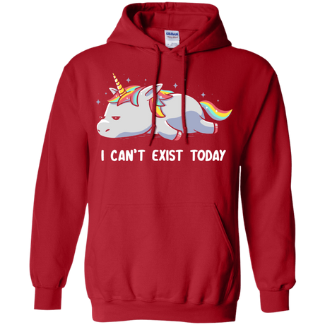 Sweatshirts Red / S I Can't Exist Today Pullover Hoodie