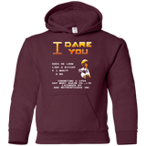 Sweatshirts Maroon / YS I Dare you Youth Hoodie