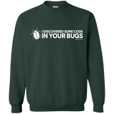 Sweatshirts Forest Green / Small I Discovered Some Code In Your Bugs Crewneck Sweatshirt