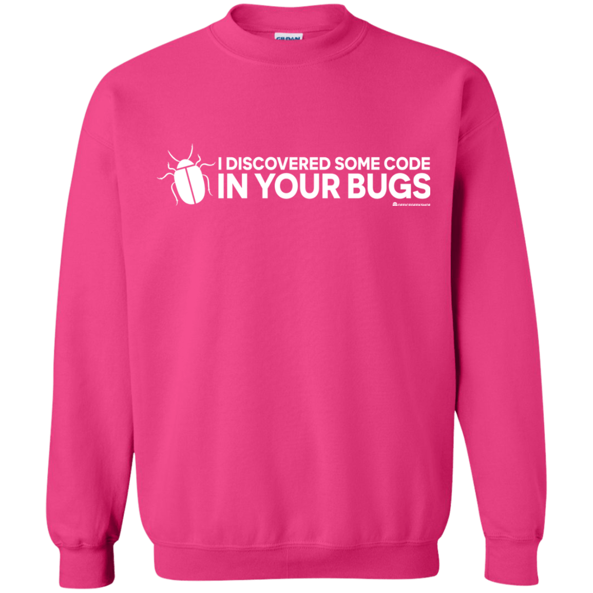 Sweatshirts Heliconia / Small I Discovered Some Code In Your Bugs Crewneck Sweatshirt