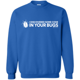 Sweatshirts Royal / Small I Discovered Some Code In Your Bugs Crewneck Sweatshirt