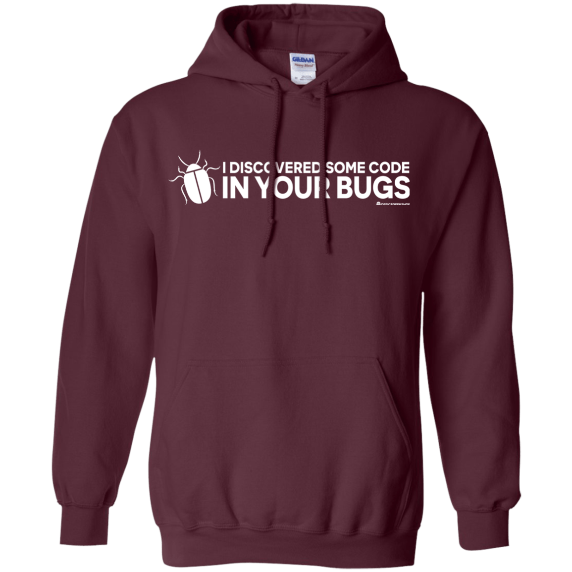 Sweatshirts Maroon / Small I Discovered Some Code In Your Bugs Pullover Hoodie