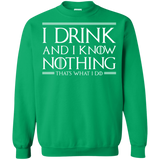 Sweatshirts Irish Green / S I Drink & I Know Nothing Crewneck Sweatshirt