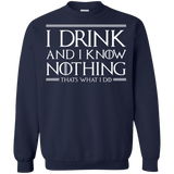 Sweatshirts Navy / S I Drink & I Know Nothing Crewneck Sweatshirt