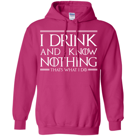 Sweatshirts Heliconia / S I Drink & I Know Nothing Pullover Hoodie