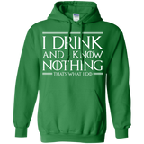 Sweatshirts Irish Green / S I Drink & I Know Nothing Pullover Hoodie