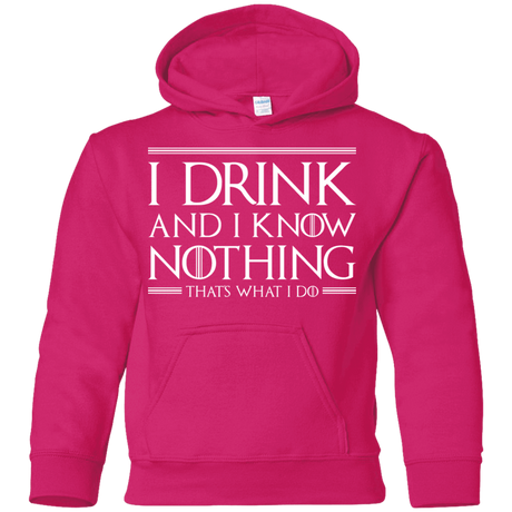 Sweatshirts Heliconia / YS I Drink & I Know Nothing Youth Hoodie