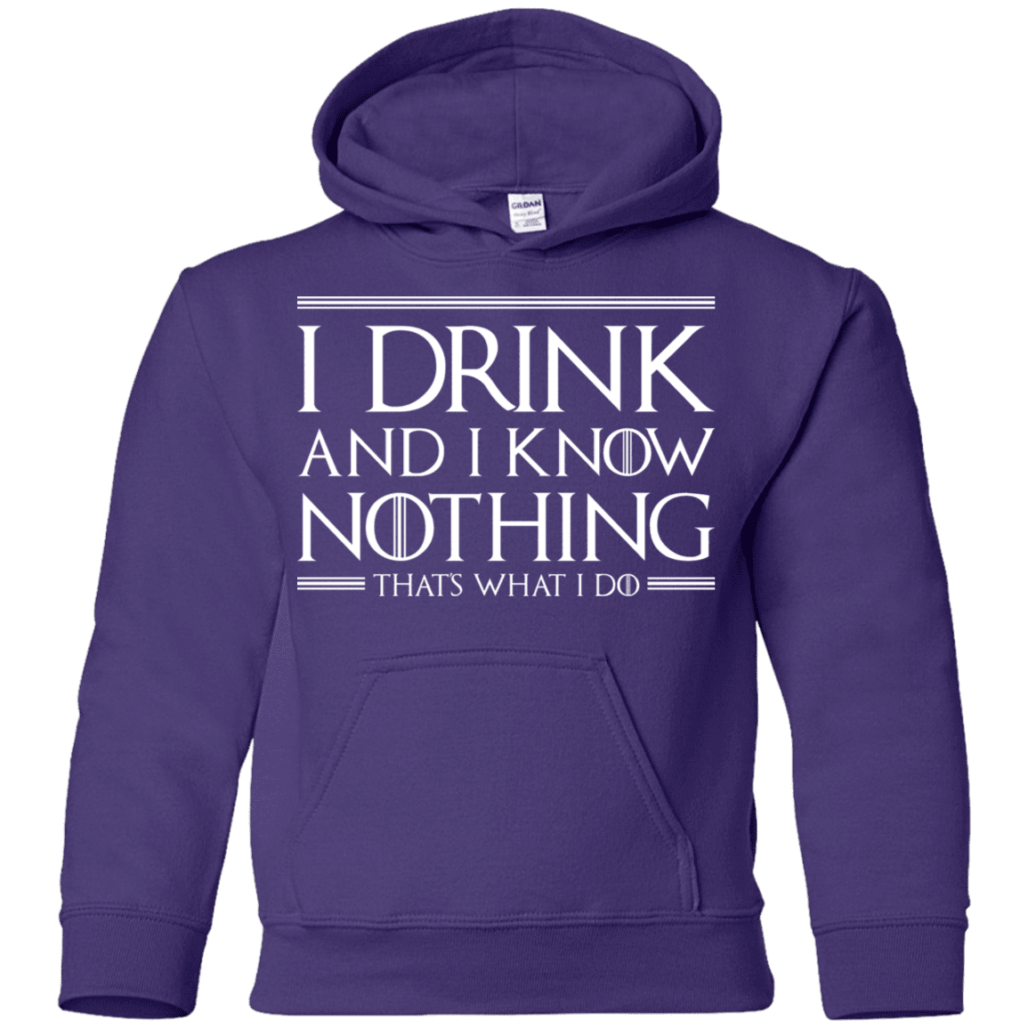Sweatshirts Purple / YS I Drink & I Know Nothing Youth Hoodie