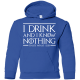 Sweatshirts Royal / YS I Drink & I Know Nothing Youth Hoodie