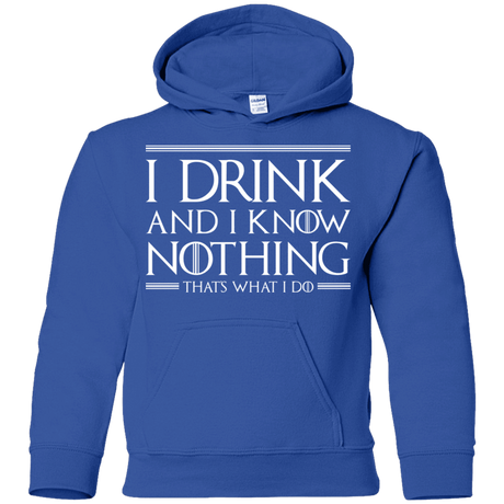 Sweatshirts Royal / YS I Drink & I Know Nothing Youth Hoodie