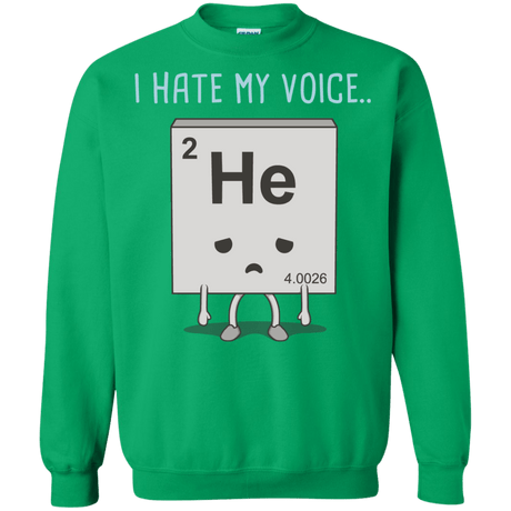 Sweatshirts Irish Green / S I Hate My Voice Crewneck Sweatshirt