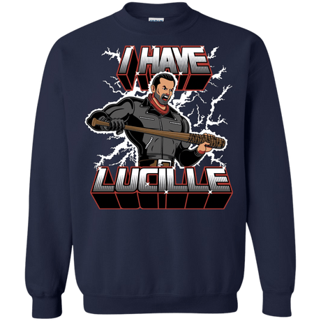 Sweatshirts Navy / Small I Have Lucille Crewneck Sweatshirt