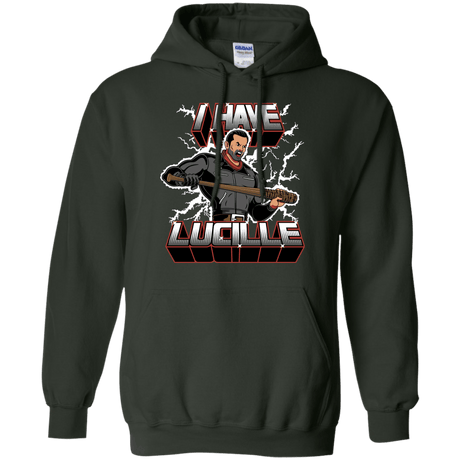 Sweatshirts Forest Green / Small I Have Lucille Pullover Hoodie