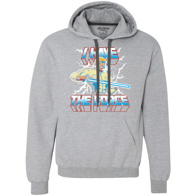 Sweatshirts Sport Grey / S I Have the Force Premium Fleece Hoodie