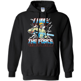 Sweatshirts Black / S I Have the Force Pullover Hoodie