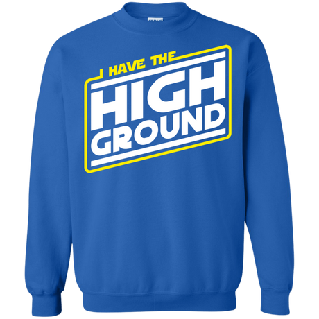 Sweatshirts Royal / S I Have the High Ground Crewneck Sweatshirt