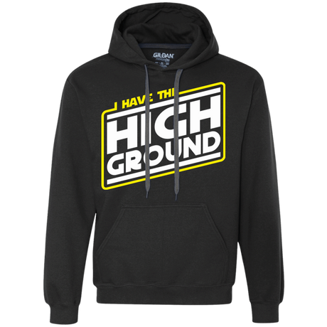 Sweatshirts Black / S I Have the High Ground Premium Fleece Hoodie