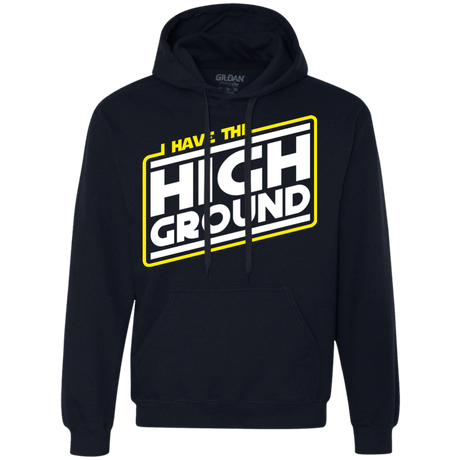 Sweatshirts Navy / S I Have the High Ground Premium Fleece Hoodie