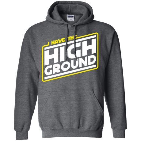 Sweatshirts Dark Heather / S I Have the High Ground Pullover Hoodie